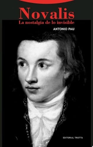 Novalis La nostalgia de lo invisible