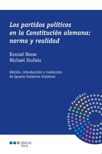Los partidos políticos en la Constitución alemana: norma y realidad
