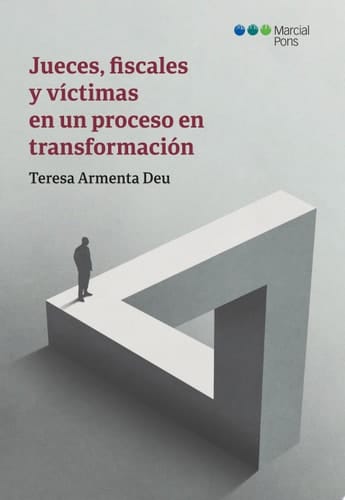 Jueces, fiscales y víctimas en un proceso en transformación
