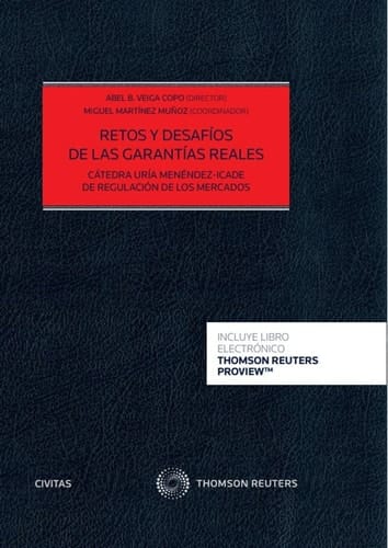 Retos y desaf?os de las garant?as reales