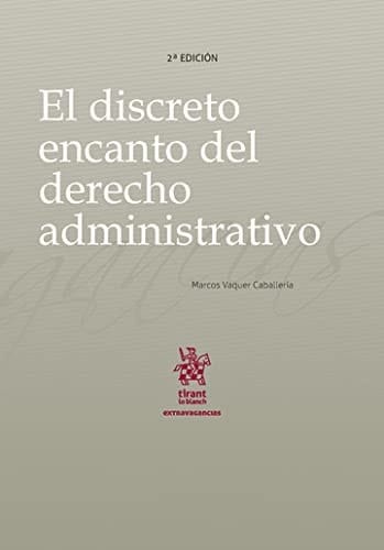 El discreto encanto del derecho administrativo