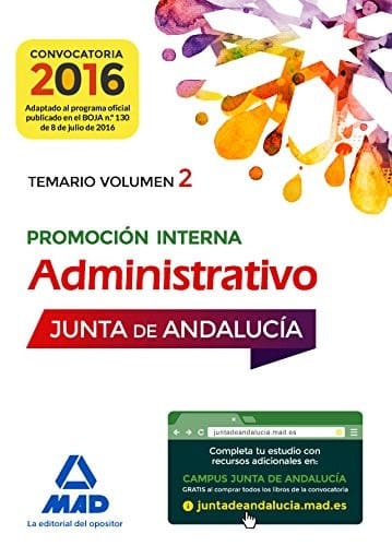 Administrativos de la Junta de Andalucía Promoción Interna. Temario Volumen 2