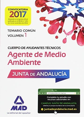 Cuerpo de Ayudantes Técnicos especialidad Agentes de Medio Ambiente de la Junta de Andalucía. temario común