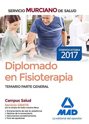 Diplomado en Fisioterapia del Servicio Murciano de Salud. Temario parte general