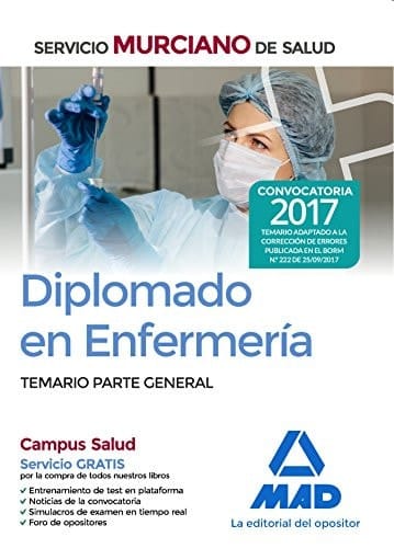 Diplomado en Enfermería del Servicio Murciano de Salud. Temario parte general (Spanish Edition)