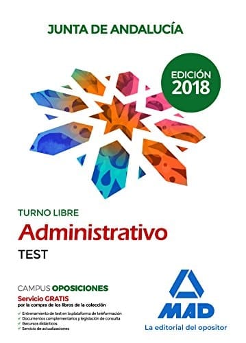 Administrativo de la Junta de Andalucía Turno Libre. Test (Spanish Edition)