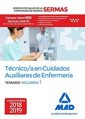 Técnico en Cuidados Auxiliares de Enfermería del Servicio de Salud de la Comunidad de Madrid. Temario Volumen 1