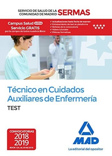 Técnico en Cuidados Auxiliares de Enfermería del Servicio de Salud de la Comunidad de Madrid. Test (Spanish Edition)
