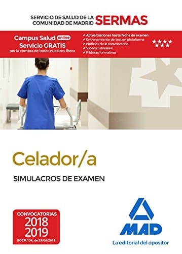 Celador/a del Servicio de Salud de la Comunidad de Madrid. Simulacros de examen (Spanish Edition)