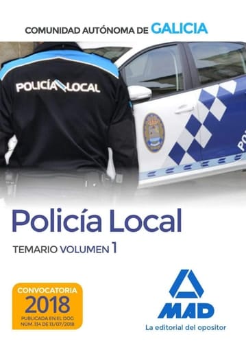 Policía Local de la Comunidad Autónoma de Galicia. Temario volumen 1 (Spanish Edition)