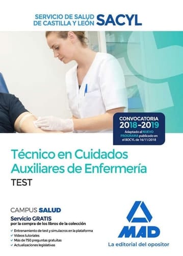 Técnico en Cuidados Auxiliares de Enfermería del Servicio de Salud de Castilla y León (SACYL).Test (Spanish Edition)