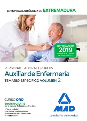 Auxiliar de Enfermería Personal Laboral (Grupo IV) de la Administración de la Comunidad Autónoma de Extremadura. Temario Específico Volumen 2