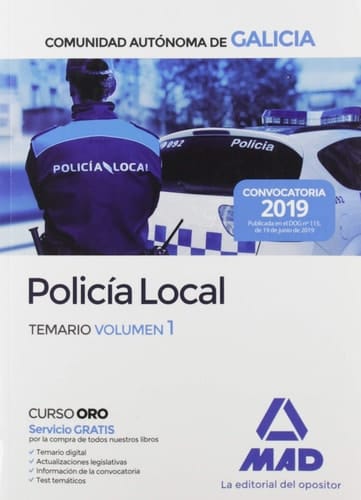 Policía Local de la Comunidad Autónoma de Galicia. Temario volumen 1 (Spanish Edition)