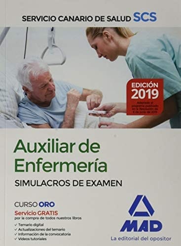 Auxiliar de Enfermería del Servicio Canario de Salud. Simulacros de examen (Spanish Edition)