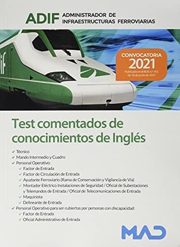 Test comentados de conocimientos de inglés. Administrador de Infraestructuras Ferroviarias (ADIF) (Spanish Edition)
