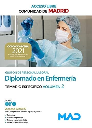 Diplomado en Enfermería de la Comunidad de Madrid (acceso libre). Temario Específico Volumen 2