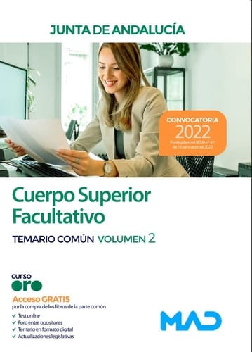 Cuerpo superior facultativo de la Junta de Andalucía temario común volumen 2