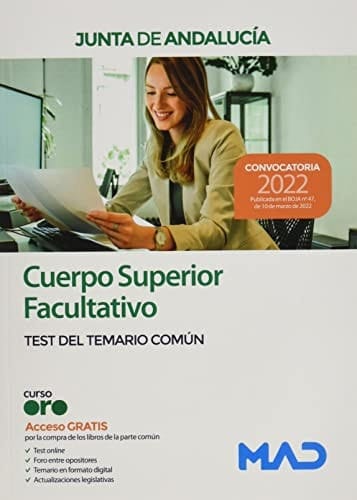 Cuerpo superior facultativo de la Junta de Andalucía Test del temario común