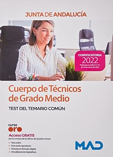 Cuerpo de Técnicos de Grado Medio de la Junta de Andalucía. Test del Temario Común