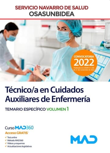 Técnico en Cuidados Auxiliares de Enfermería del Servicio Navarro de Salud-Osasunbidea. Temario espe VOL 1