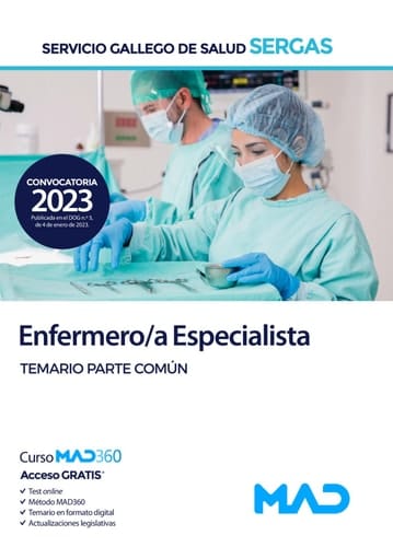 Enfermero/a Especialista del Servicio Gallego de Salud (SERGAS). Temario Parte Común