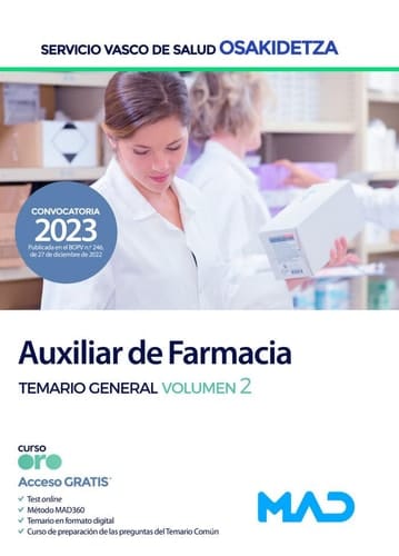 Auxiliar de Farmacia de Osakidetza-Servicio Vasco de Salud. Temario General Volumen 2