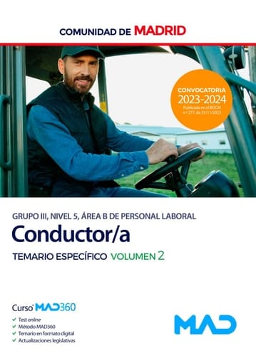 Conductor (Grupo III, Nivel 5, Área B de Personal Laboral) de la Comunidad de Madrid. Temario específico volumen 2
