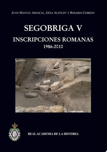 Segóbriga V inscripciones romanas 1986-2010