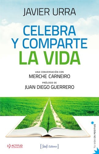 Celebra y comparte la vida