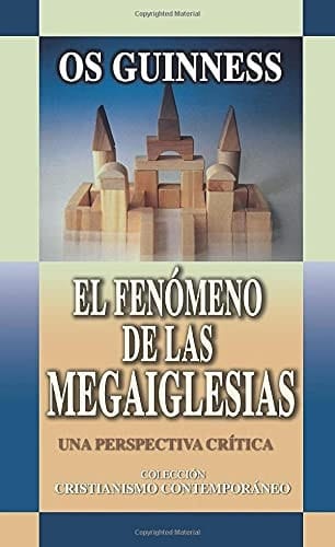 El fenómeno de las megaiglesias (Spanish Edition)