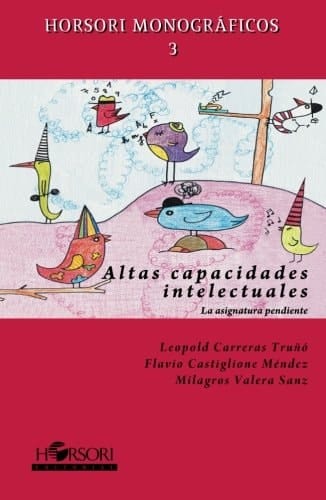 Altas capacidades intelectuales la asignatura pendiente