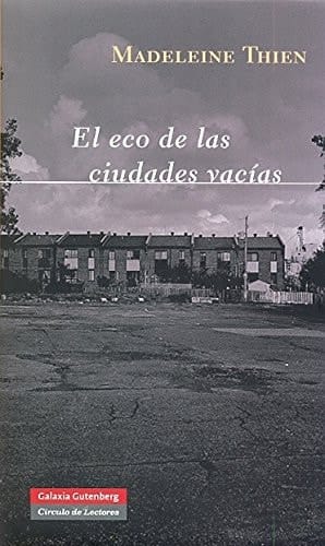 El eco de las ciudades vacías