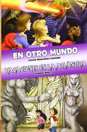 En otro mundo ; Vacaciones en la Atlántida