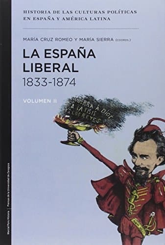 La España liberal, 1833-1874
