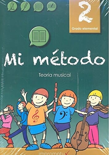 Mi método Grado elemental 2 : Ritmo y entonación