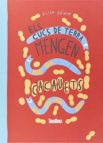 Els cucs de terra mengen cacauets