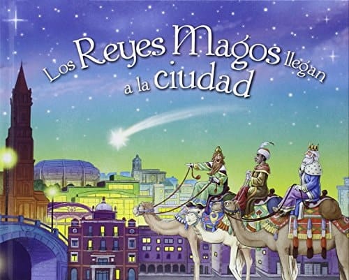 Los Reyes Magos llegan a la ciudad