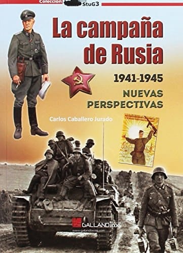 La campaña de Rusia, 1941-1945 nuevas perspectivas