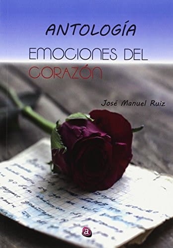 Antología, emociones del corazón