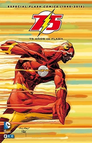 Especial Flash cómics (1940-2015) 75 años de Flash