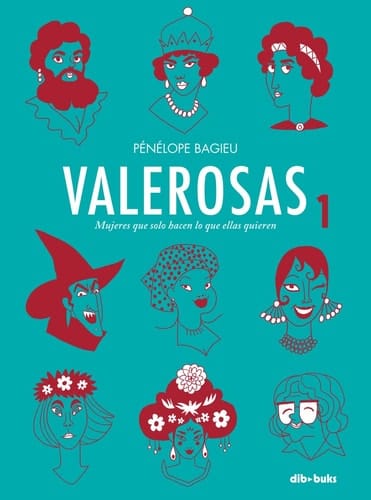 Valerosas mujeres que solo hacen lo que ellas quieren