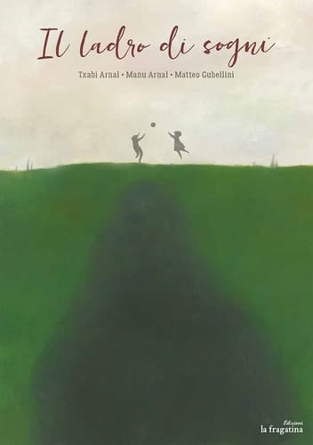 Il ladro di sogni