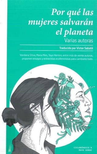 ¿Por qué las mujeres salvarán el planeta?