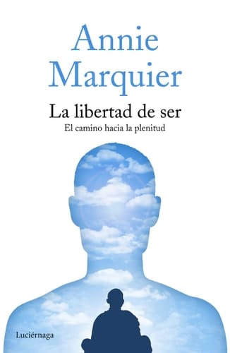 La libertad de ser