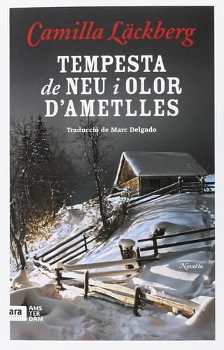 Tempesta de neu i olor d'ametlles