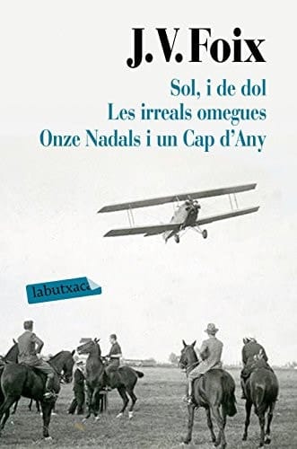 Sol, i de dol. Les irreals omegues. Onze Nadals i un Cap d'Any