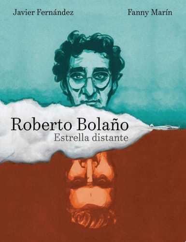 Roberto Bolaño. Estrella distante (novela gráfica)