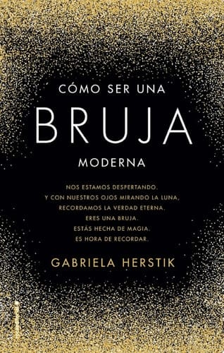 Cómo ser una bruja moderna