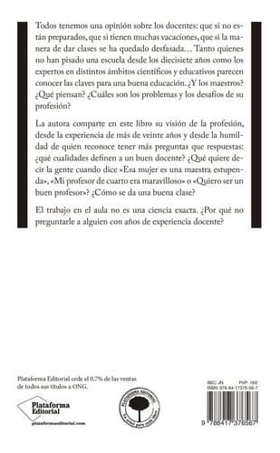 Profe, una pregunta : la docencia vista desde dentro