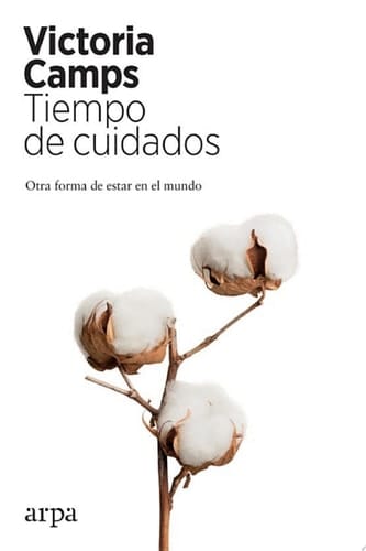 Tiempo de cuidados Otra forma de estar en el mundo